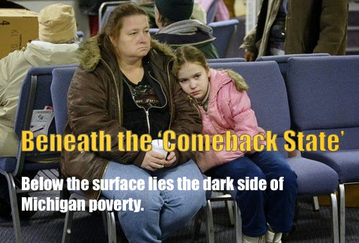 Beneath the ‘Comeback State’ — Below the surface lies the dark side of Michigan poverty